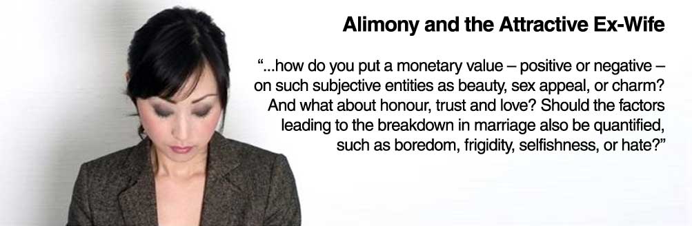 Read more about the article Alimony and the Attractive Ex-Wife